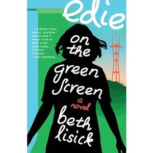 USED-Edie on the Green Screen by Lisick, Beth (Paperback)