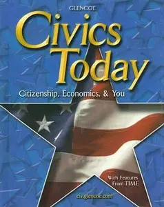 USED-Civics Today: Citizenship, Economics, and You, Student Edition by McGraw Hill (Hardcover)