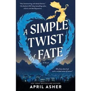 A Simple Twist of Fate -- April Asher - Paperback