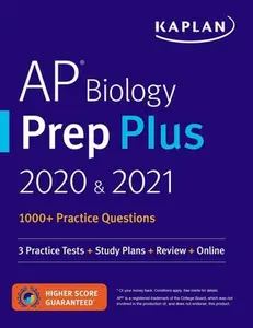 USED-AP Biology Prep Plus 2020 & 2021: 3 Practice Tests + Study Plans + Review + Online by Kaplan Test Prep (Paperback)