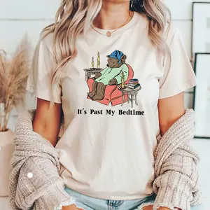 It's Past My Bedtime Shirt