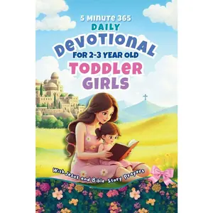 USED-5 Minute 365 Daily Devotional for 2-3 Year Old Toddler Girls with Jesus and Bible Story Prayers: A Year of Stories and Prayers for Toddler Girls by Aster, Dorothy (Paperback)