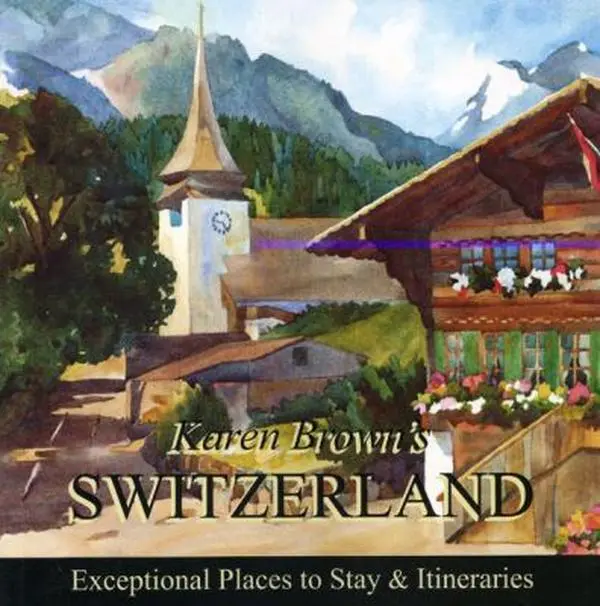 USED-Karen Brown's Switzerland 2010: Exceptional Places to Stay & Itineraries (Karen Brown's Guides) by Clare Brown (Paperback)