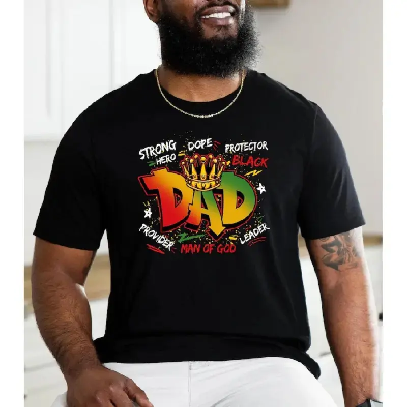 Strong Dad T shirt Black Dad Shirt Man Of God Shirt Fathers Day Gift For Black Dad Juneteenth Dad Shirt