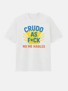 crudo NO ME HABLES T-SHIRT