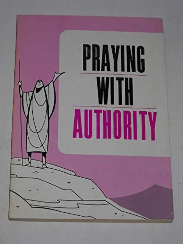 USED Book - Praying with authority by Theodore H. / G. Christian Weiss / Ord L. Morrow Epp (Paperback) - english