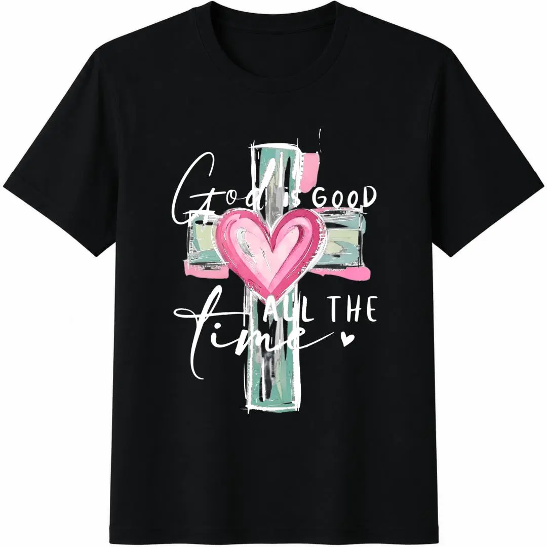 God Is Good All The Time Christian Cross Heart T Shirt For Women Faith Inspired Religious Top Cute Summer Outfit Mother Day Gift Idea,220g