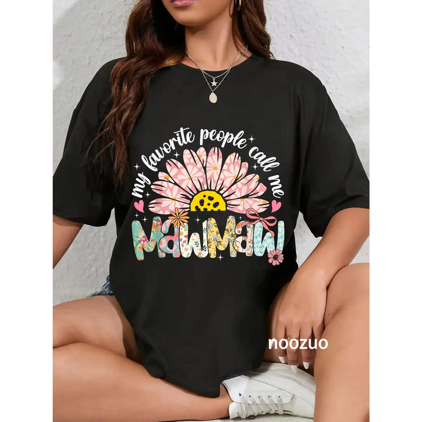 100% Cotton My Favorite People Call Me Mawmaw Mothers Day Girly Women T-Shirt