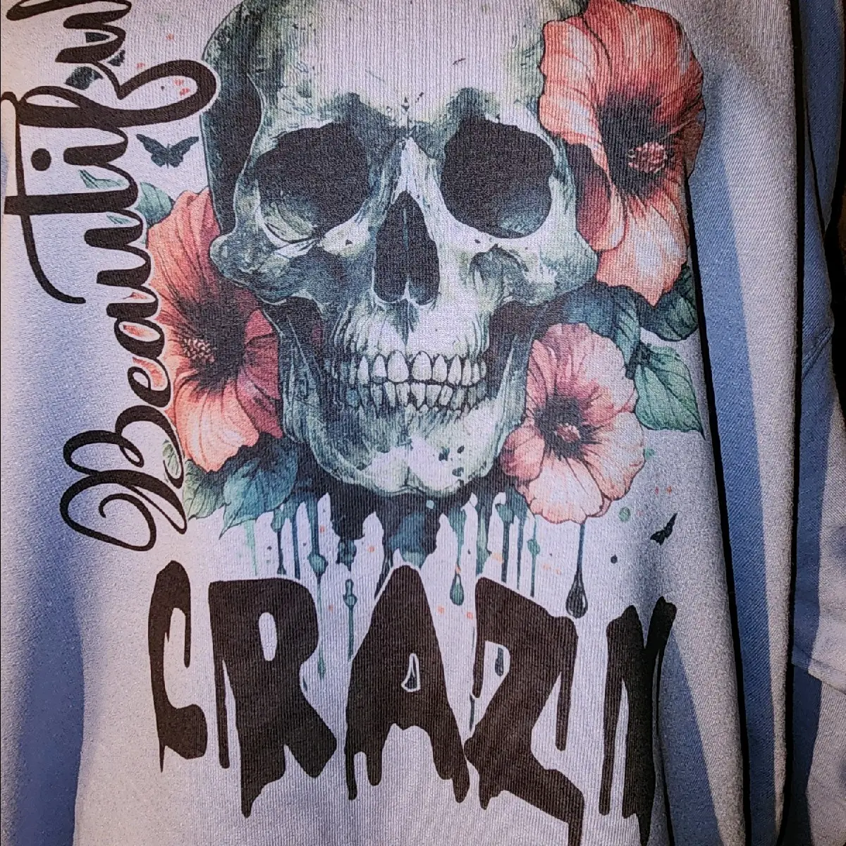 Beautiful Crazy Womens  Crewneck
