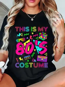 100% Cotton Unisex This Is My 80s Costume 1980s Party 80's Outfit Men Women T-Shirt Casual Top