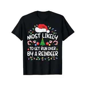 Funny Christmas T-Shirt "Most Likely to Get Run Over By A Reindeer" with Santa Hat & Lights Print - Heavyweight 180gsm Cotton Holiday Party Outfit, Casual Short Sleeve Tee