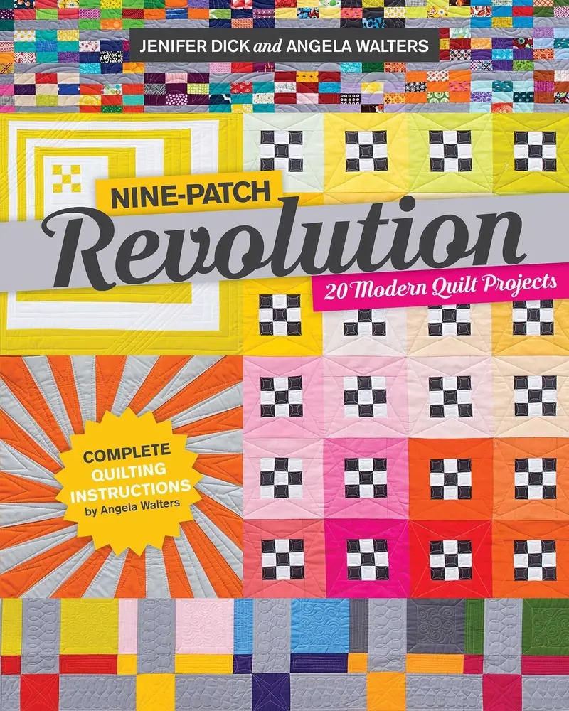 USED Book - Nine-Patch Revolution: 20 Modern Quilt Projects by Walters, Angela (Paperback) - english
