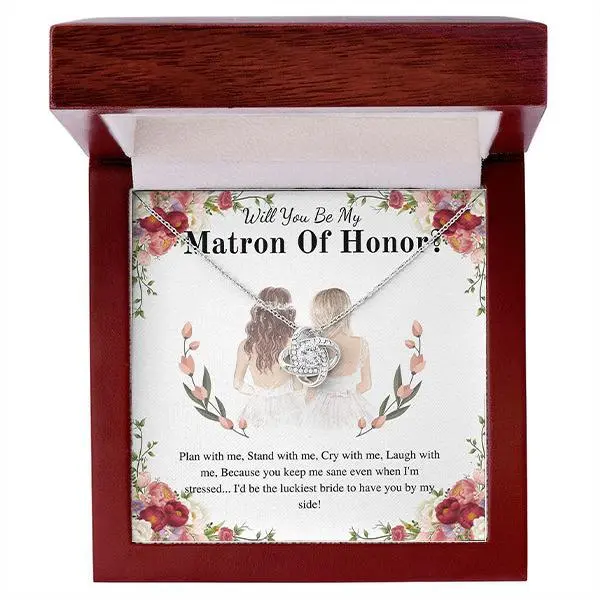 Will You Be My Matron of Honor Necklace Gift · Elegant Knot Pendant for Bridesmaid Proposal · Wedding Jewelry for Best Friend · Sentimental Gift from Bride