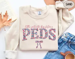 PEDS Nurse Short Sleeve T-SHIRT / Sweatshirt, Pediatrics Sweater New Pediatric Nurse Gift For Pediatrician Appreciation T Shirt PEDS RN Nursing Week Student Tshirt