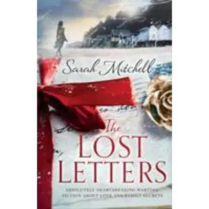 USED-The Lost Letters: Absolutely heartbreaking wartime fiction about love and family secrets by Mitchell, Sarah (Paperback)