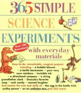 USED-365 Simple Science Experiments with Everyday Materials by E. Richard Churchill (Hardcover)
