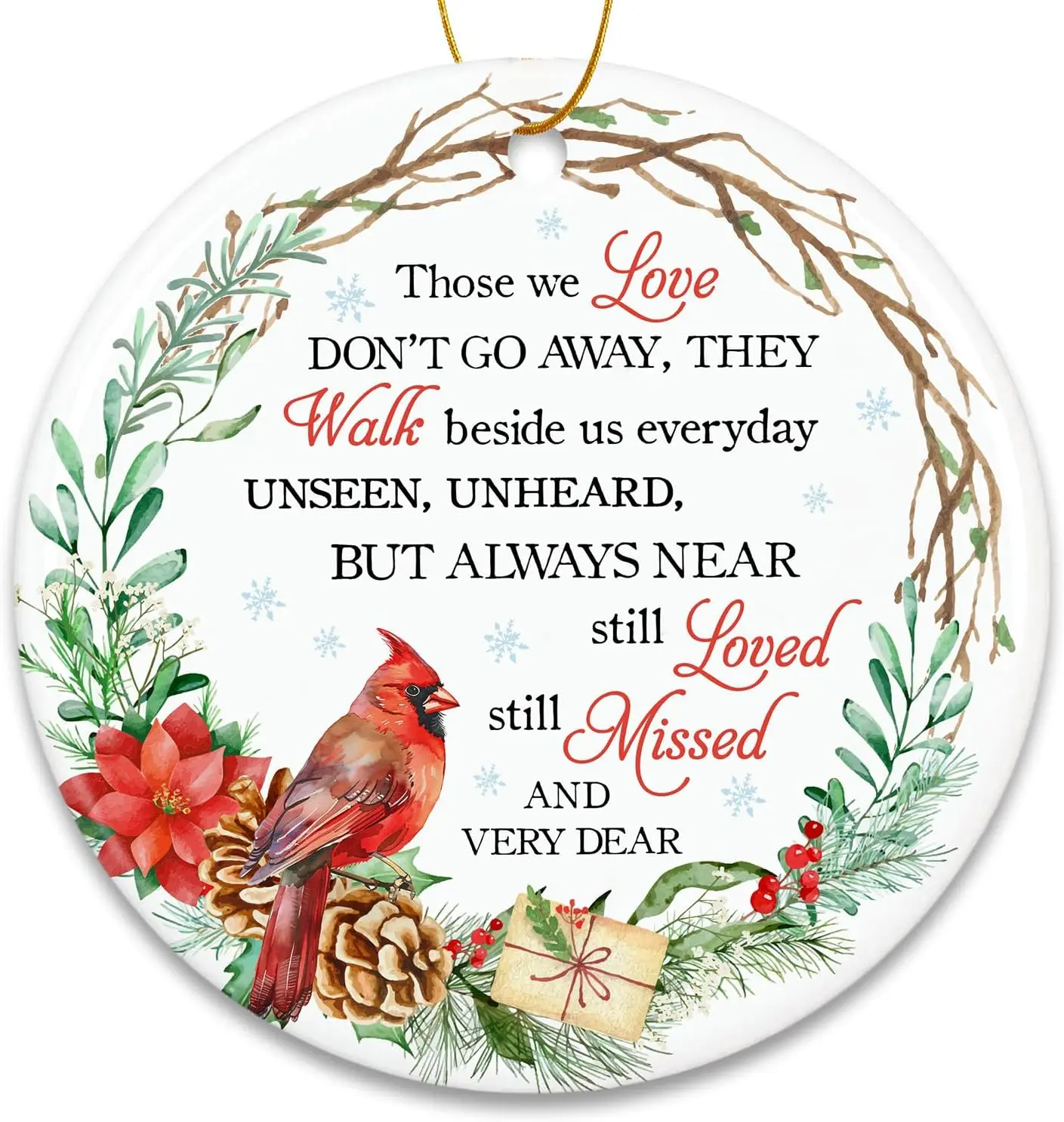 Memorial Red Cardinal Christmas Ornaments for Loss of Loved One, Mom - Those We Love Don't Go Away Keepsake Sympathy, Remembrance, Bereavement, Condolences Gifts - Christmas Tree Decorations