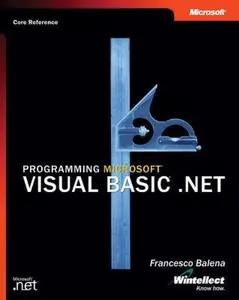 USED-Programming Microsoft Visual Basic .NET (Core Reference) by Francesco Balena (Hardcover)