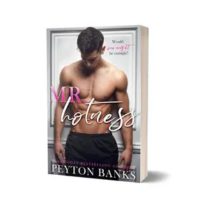 Mr. Hotness (The Keith Brothers 1): A Steamy Contemporary Romance written by Peyton Banks- signed paperback