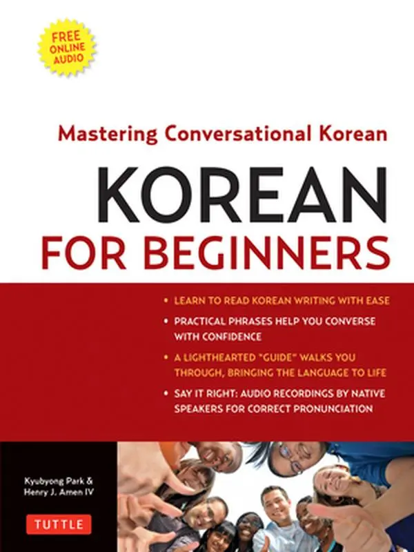USED Book - Korean for Beginners: Mastering Conversational Korean (Includes Free Online Audio) [With CDROM] by Amen IV, Henry J. (Paperback) - english