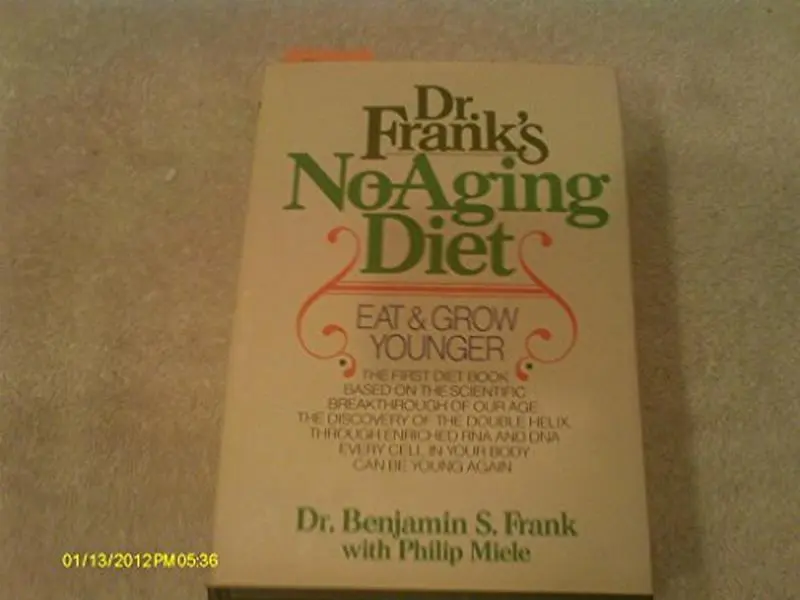USED Book - Dr. Frank's No-Aging Diet by Benjamin S Frank (Hardcover) - english