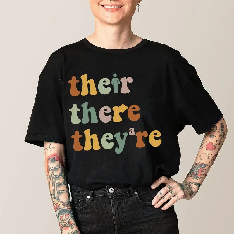[ Cotton] Their There They’Re Shirt, ELA Teacher Comfort Color Shirt, Grammar Shirt For Teacher, Punctuation Shirt, English Teacher Gifts, Funny Grammar Tshirt T-Shirt For Men And Women