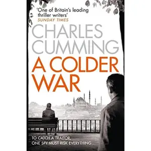 USED-A Colder War by Charles Cumming (Paperback)