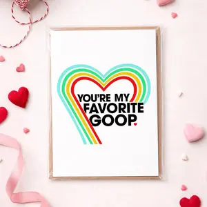 Arc Raiders Valentine Card – “you’re My Favorite Goop” – Funny Gamer Love Card – Cute Sci-fi Valentine