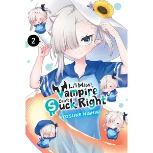 Li'l Miss Vampire Can't Suck Right, Vol. 2: Volume 2 -- Kyosuke Nishiki - Paperback