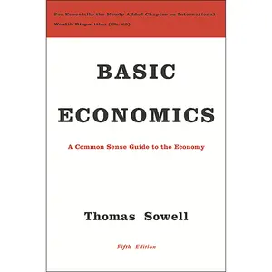 Basic Economics by Thomas Sowell [Hardcover Book]