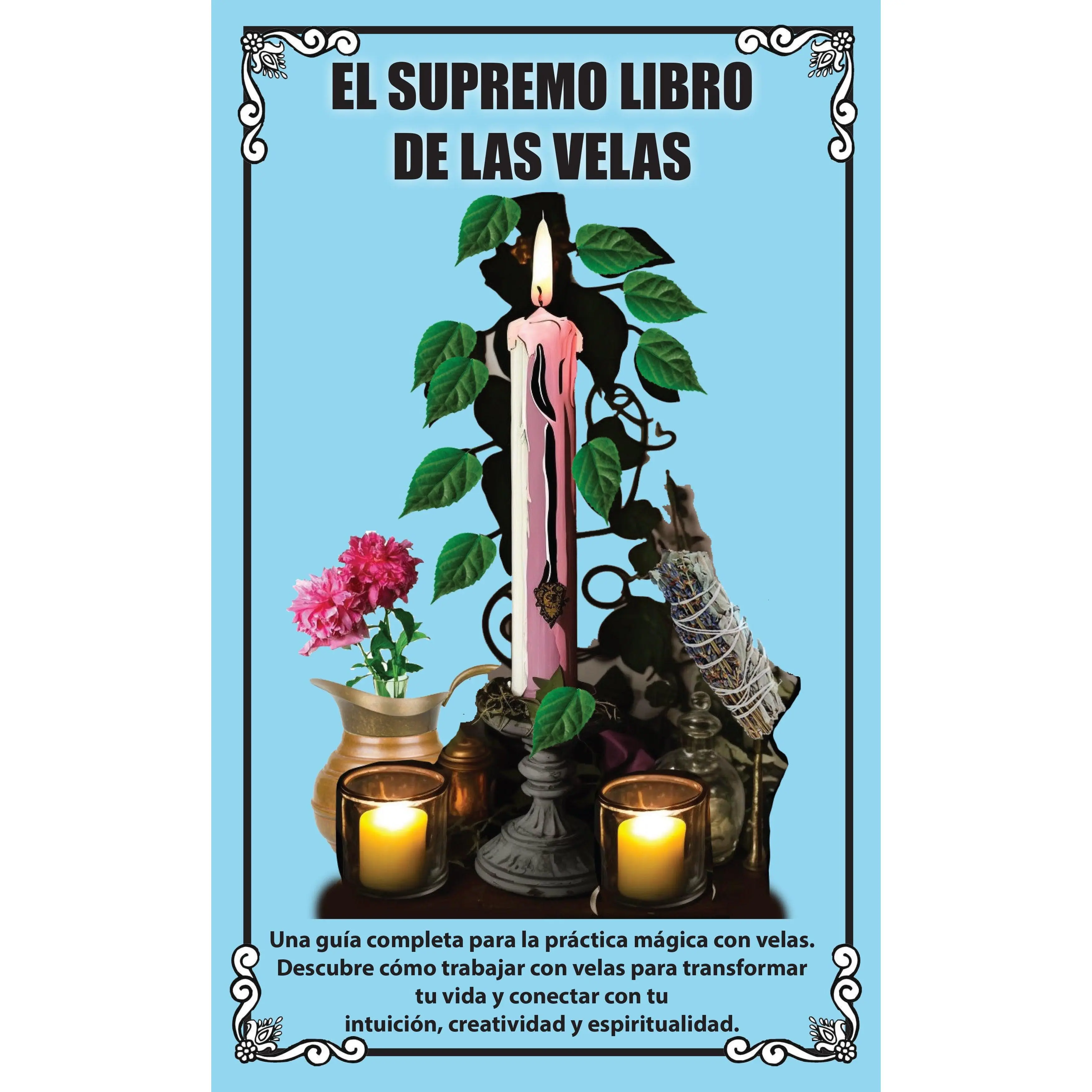 El Supremo Libro de Las Velas