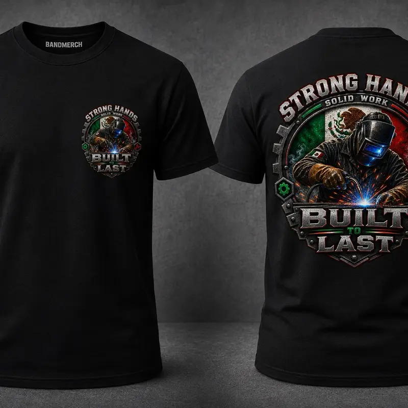 T-Shirt  Strong Hand Built to Last
