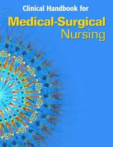 USED-Clinical Handbook for Medical Surgical Nursing: Critical Thinking in Client Care by Priscilla LeMone (Paperback)