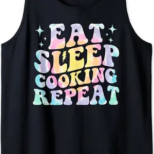 Eat Sleep Cooking Repeat Cooking Lover Groovy Tie Dye Funny Tank Top