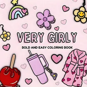 Very Girly Stress Relief Coloring Book, DIY Craft Supplies, Multiple Themes, Perfect Gift for Friends, Ideal for School Supplies Season, Holidays