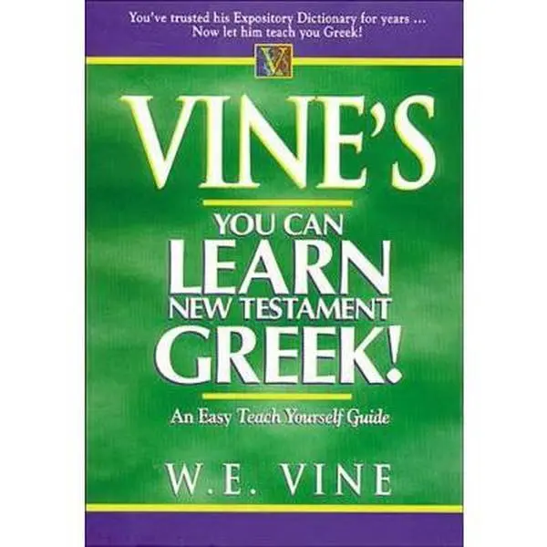 USED Book - Vine's Learn New Testament Greek: An Easy Teach Yourself Course in Greek by Vine, W. E. (Paperback) - english