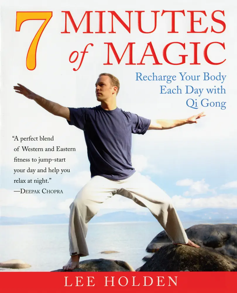 USED Book - 7 Minutes of Magic: Recharge Your Body Each Day with Qi Gong by Holden, Lee (Paperback) - english