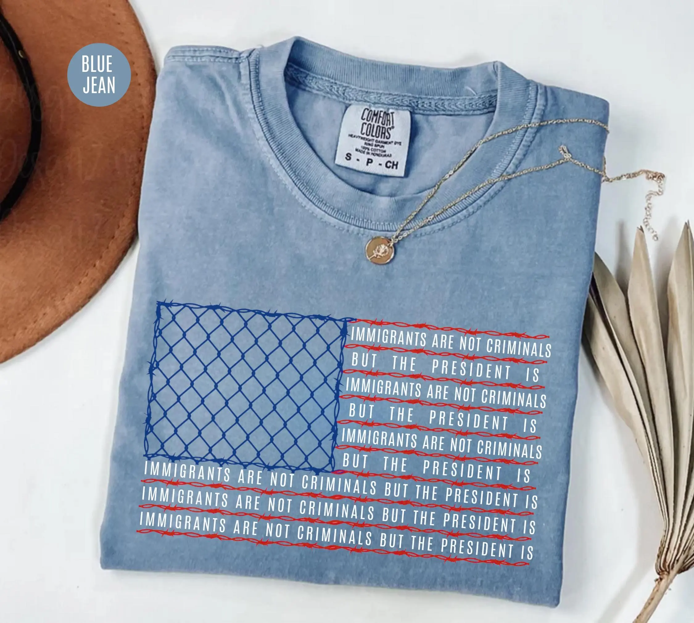 Comfort Colors Immigrants Are Not Criminals But The President Is T-Shirt, Political Protest Graphic Tee, Activist Quote Shirt