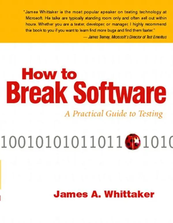 USED-How to Break Software: A Practical Guide to Testing [With CDROM] by Whittaker, James (Paperback)