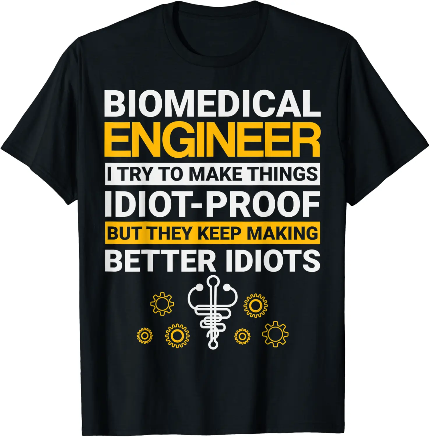 Medical engineering Design for a Biomedical engineer T-Shirt - Emilyschwe Shop 68B0C2FLMWJ7