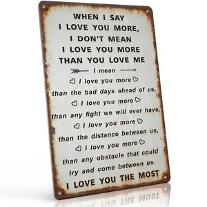 8x12 Inch Aluminum "I Love You More" Metal Sign Heartwarming Wall Art for Bedroom Living Room & Anniversary Decor Rustic Waterproof Sentimental Gift for Partners Anniversaries Weddings