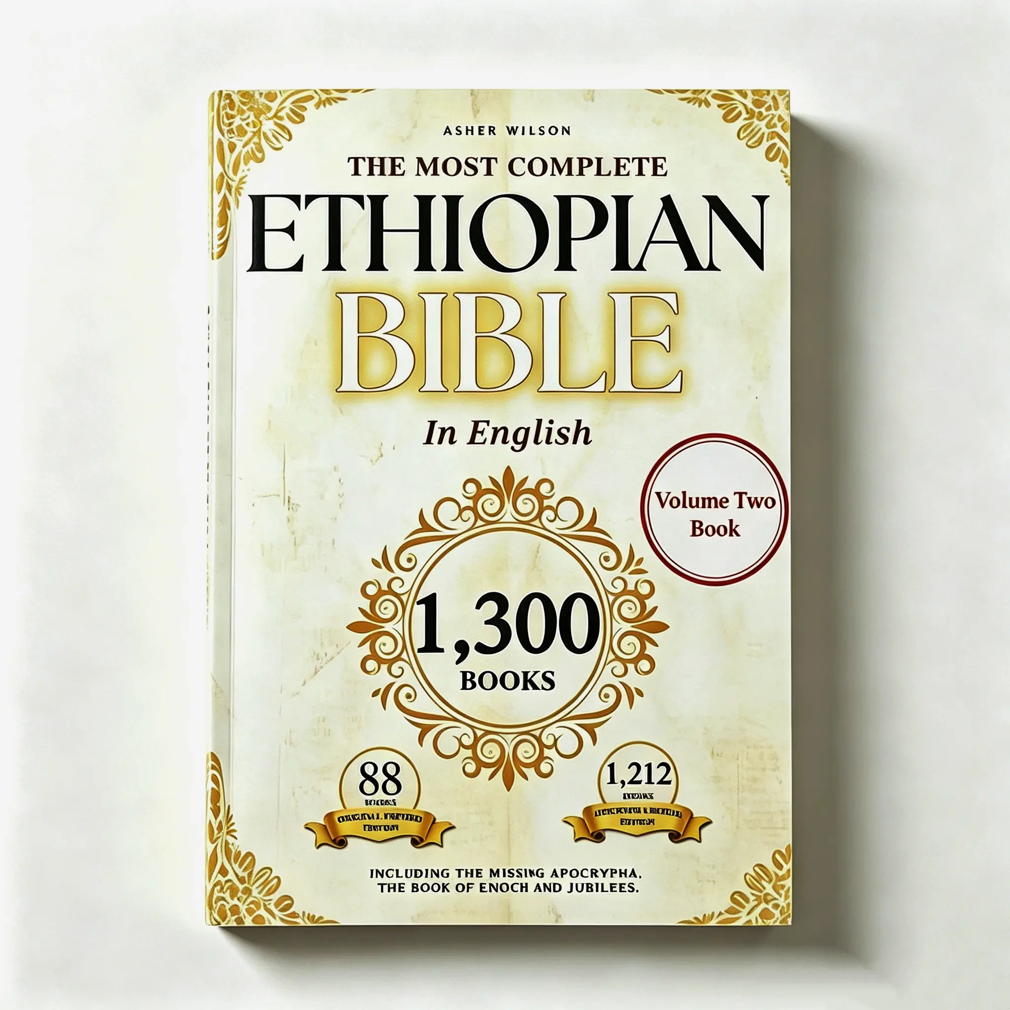 English Ethiopian Bible Volume 2 - Comprehensive Edition Including the Book of Enoch and the Book of Jubilees