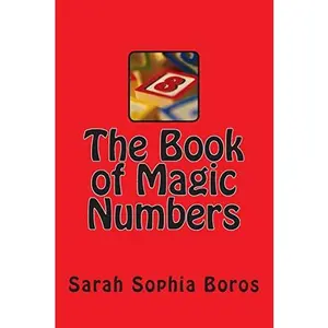 USED-The Book of Magic Numbers by Boros, Sarah Sophia (Paperback)