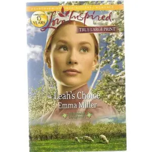 USED-Leah's Choice Hannah's Daughters (True Large Print) (Love Inspired) by Emma Miller (Paperback)
