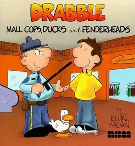 USED-Drabble: Mall Cops, Ducks, and Fenderheads by Kevin Fagan (Paperback)