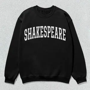 Shakespeare Sweatshirt Collegiate Crewneck Sweater Unisex