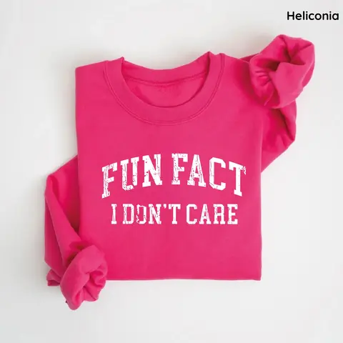 Gildan Fun Fact I Don't Care Sweatshirt, Funny Quote Sweatshirt, Women's Crew Neck, Trendy Gift for Women, For Woman Casual Cotton