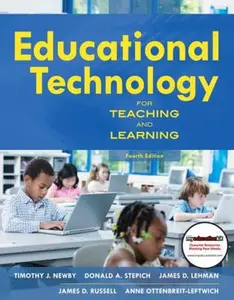 USED-Educational Technology for Teaching and Learning by Newby, Timothy J. (Paperback)