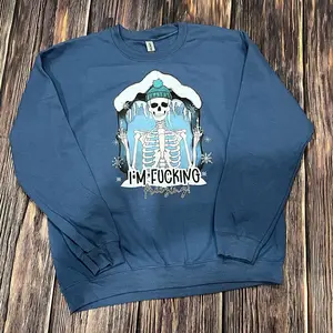 I’m so fucking cold crew neck sweater