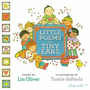 USED-Little Poems for Tiny Ears by Oliver, Lin (Hardcover)